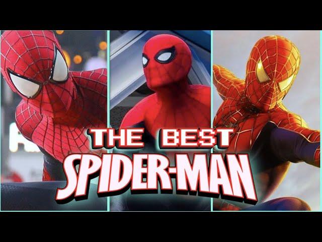 Who Is The Best Spider-Man?