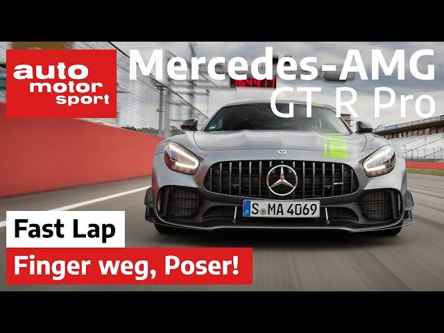 Mercedes-AMG GT R Pro: Finger weg, Poser! Der ist nur was für Profis! - Fast Lap | auto motor sport