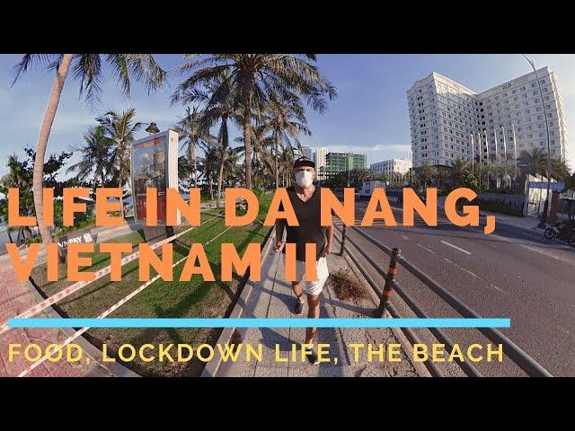 Life In Da Nang, Vietnam II