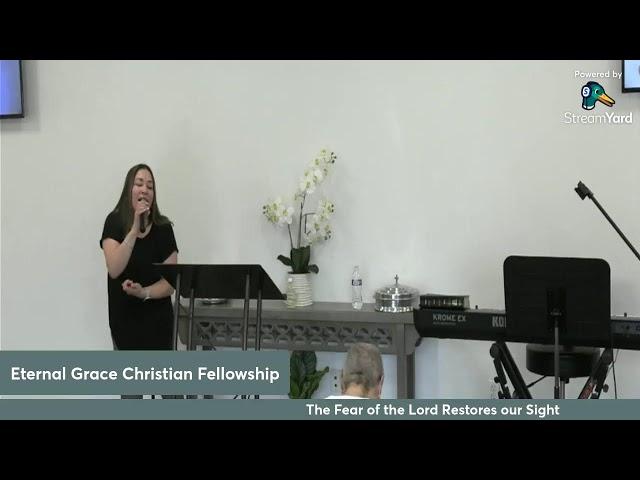 Eternal Grace Christian Fellowship Sunday Service 6/1/25