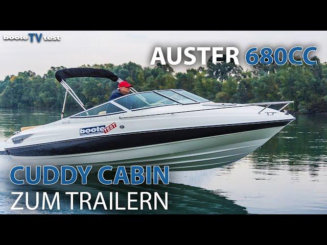 CUDDY CABIN zum Trailern - Auster 680CC