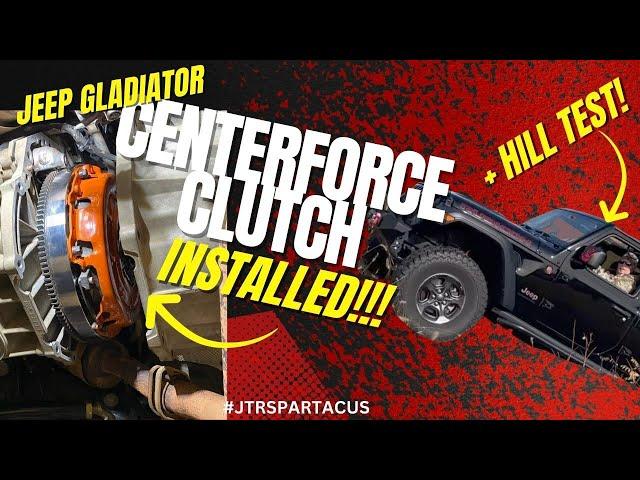 Jeep Gladiator Centerforce Dual Friction Clutch Installed & Hill Test - Part 2