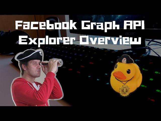 Facebook Graph API Explorer Tool Overview