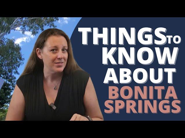 Things to Know About Bonita Springs | Moving to Fort Myers Florida