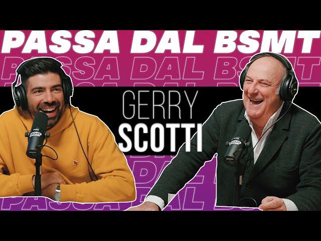 A SCUOLA DI VITA! GERRY SCOTTI passa dal BSMT!