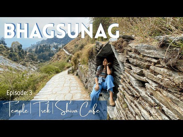 Bhagsunag Waterfall | Shiva Cafe | Mcleodganj Market Tour | Ep. 3