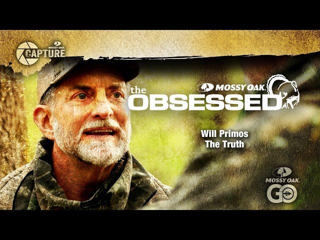 Will Primos • The Obsessed
