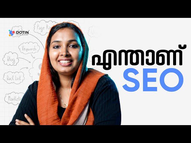 എന്താണ് SEO | SEO Explained in Malayalam | Dotin Academy | Digital Marketing Course in Kochi