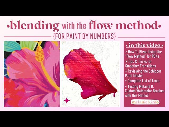 How to Blend with the Flow Method for Paint by Numbers PBN: Simple Tutorial Tips & Technique