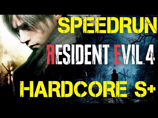 Resident Evil 4 Remake Speedrun Hardcore S+ (4:14:26) - Full Game Walkthrough