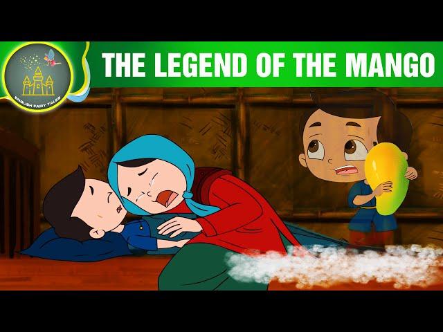 THE LEGEND OF THE MANGO | Fairy Tales | Animations | English Fairy Tales