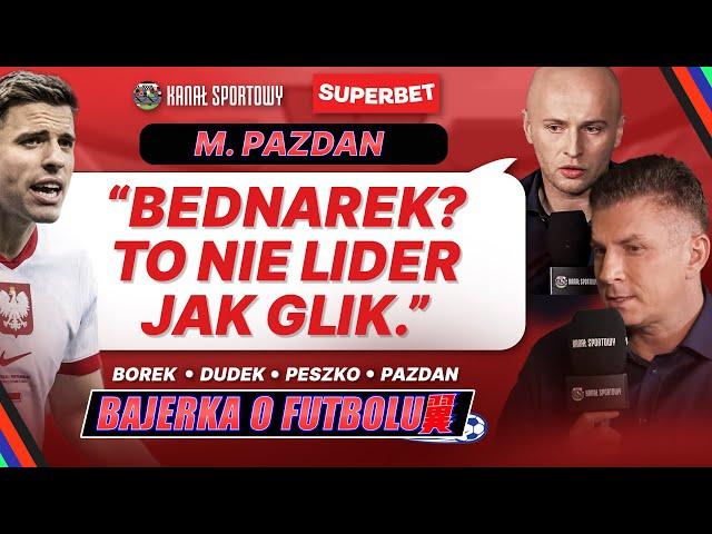 BOREK, PESZKO, DUDEK I PAZDAN PO POLSKA – SZKOCJA 1:2 JAKIE WNIOSKI WYCIĄGNIE PROBIERZ?