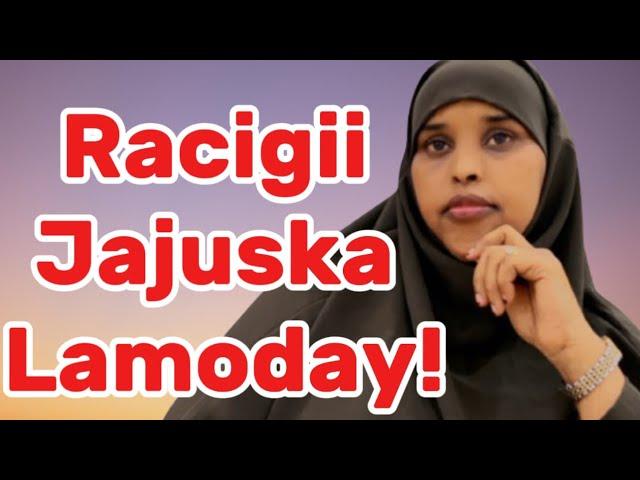 RACIGII JAJUSKA LAMODAY IYO FADLIGA DUCADA!@sawdamqaalib