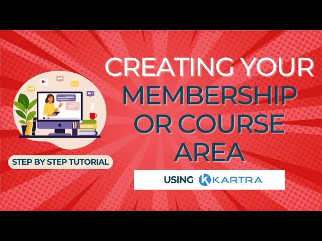 Setting Up a Course or Membership In Kartra - Updated Kartra Tutorial