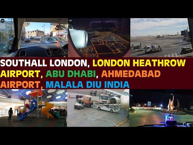 Southall London to Malala Diu India Travel via Abu Dhabi