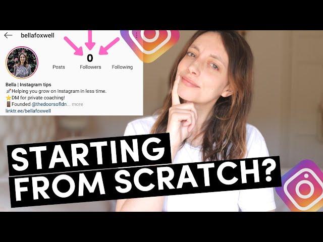 WHERE SHOULD I START ON INSTAGRAM? What to do if you have zero Instagram followers