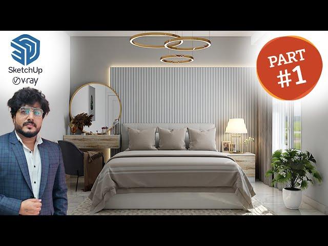 Part - 1 || SketchUp Turtorial || Complete interior Design with V-ray