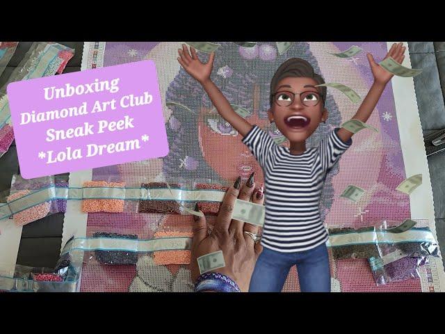 Unboxing *Lola Dream* Diamond Art Club, Sneak Peek!