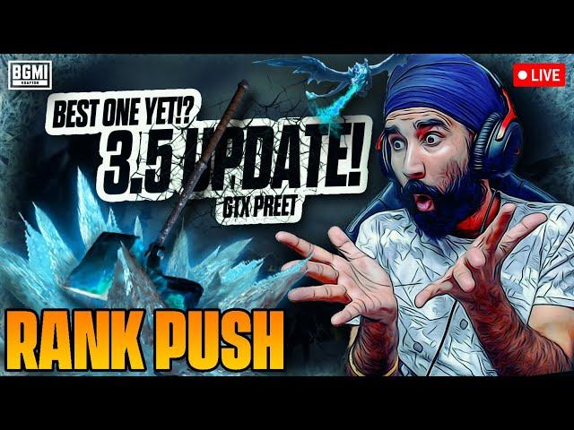 RANK PUSH + NEW UPDATE - BGMI LIVE | GTXPREET PUBG LIVE