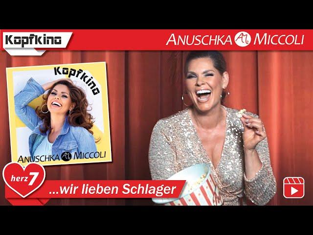 Anuschka Miccoli - Kopfkino ( Herz7 )