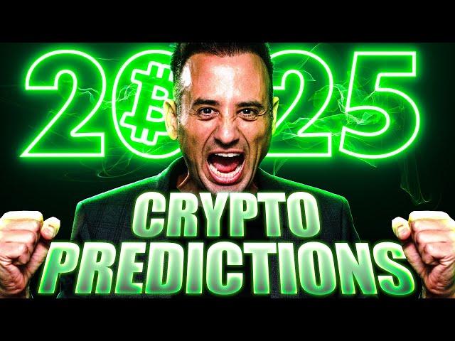 My Top 12 Crypto Predictions For 2025! [ACT FAST]