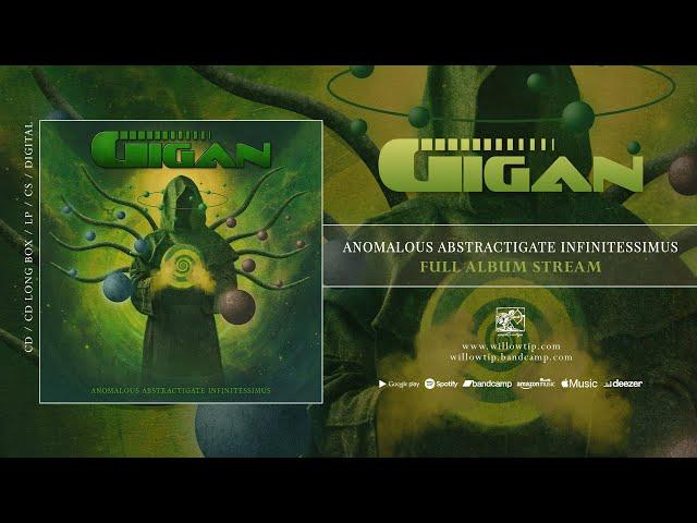 Gigan "Anomalous Abstractigate Infinitessimus" (Full Album)