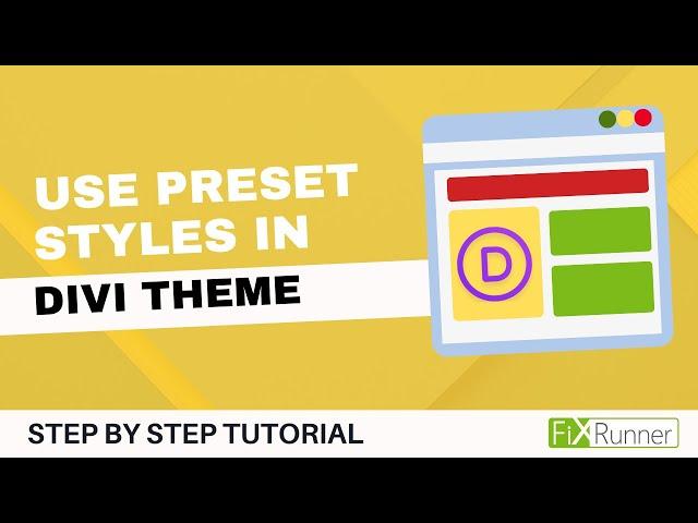 How To Use Preset Style In Divi Theme