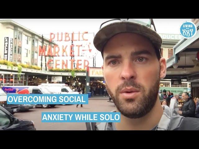 Overcoming Social Anxiety While Solo Traveling