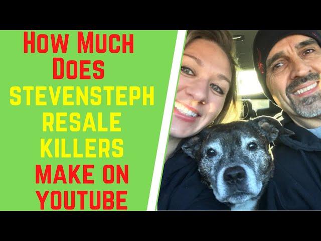 How Much Does StevenSteph Resale Killers Make On YouTube