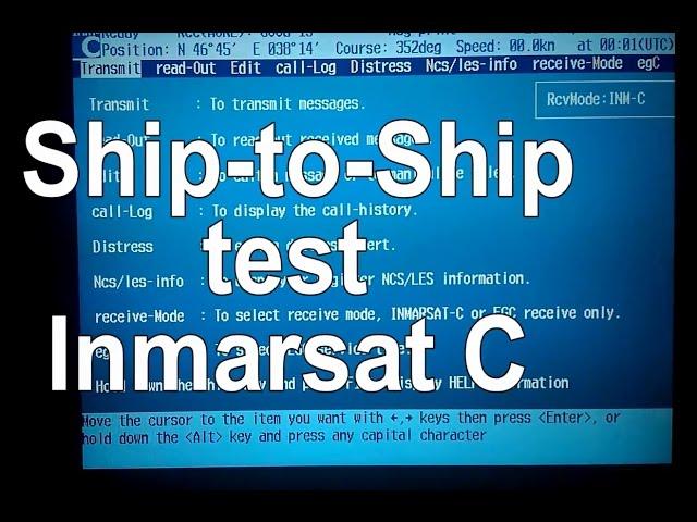 How to do ship to ship test Inmarsat C? | KARINA RYADOVICH 