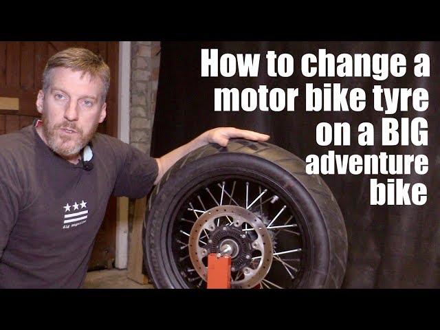 How to change a motor bike tyre on a big adventure bike