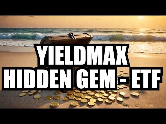 This YieldMax ETF is a Hidden Gem No One Talks About!