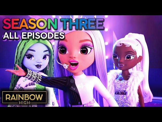 ALL Season 3 Episodes!  | Rainbow High