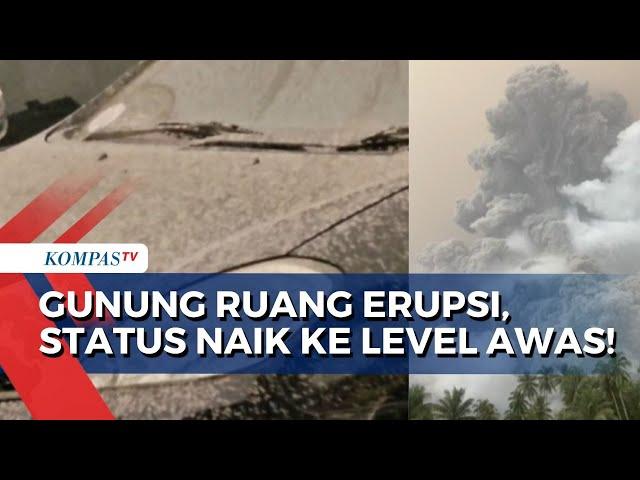 Erupsi Lagi, Status Gunung Ruang Naik ke Level Awas! Bandara Sam Ratulangi Manado Ditutup Sementara