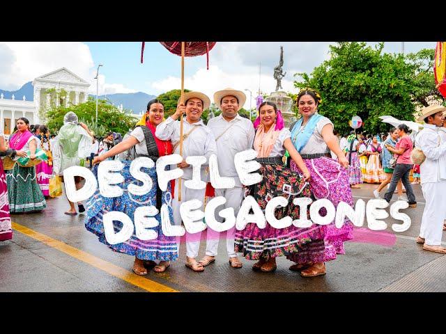 Primer Desfile de Delegaciones en Oaxaca  *Guelaguetza 2024*