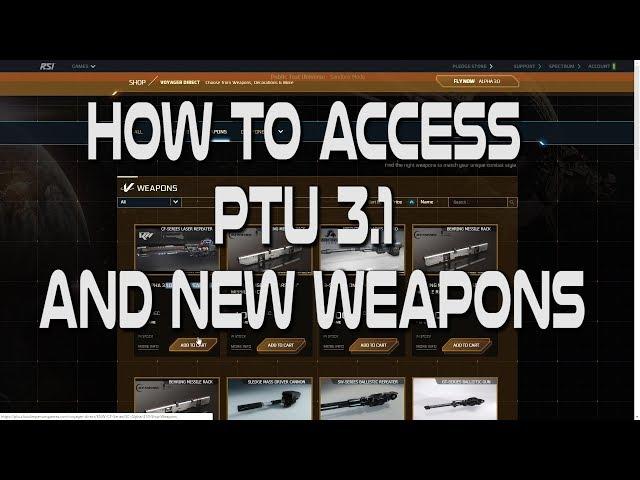 PTU Access and New Weapons Guide
