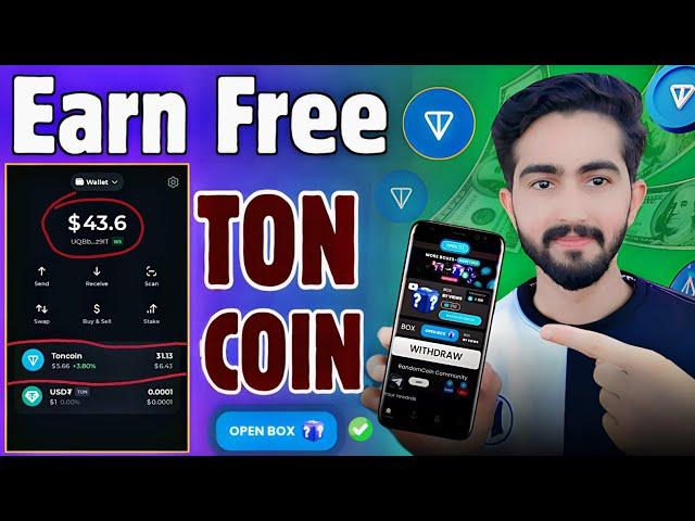 Free $43.6~TON COIN Proof • Free Ton Coin kaise kamaye • Earning App In Pakistan •Free Ton Coin