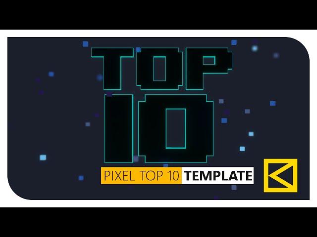 FREE "PIXEL" TOP 10 COUNTDOWN TEMPLATE ▌by ⍃ KAOZTAINMENT™▐