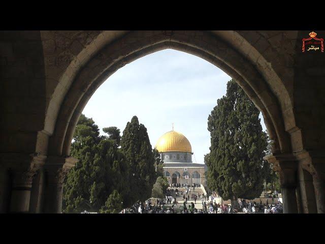 قناة المسجد الاقصى المبارك Live Broadcast AL-AQSA Live Stream