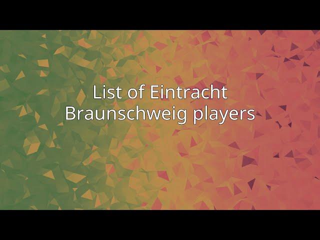 List of Eintracht Braunschweig players