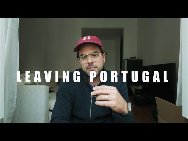 I'M LEAVING PORTUGAL