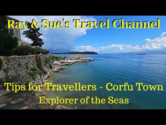 Corfu Town Port Tour Tips for Travellers