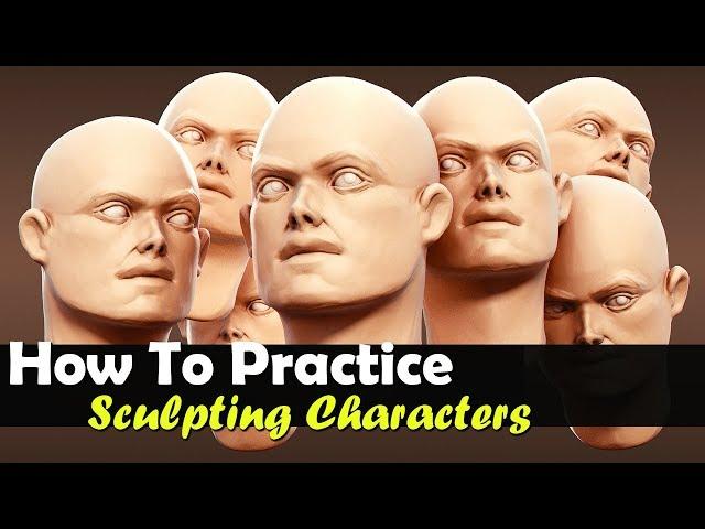 How To Practice Sculpting