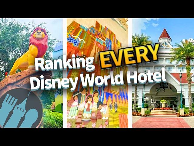 Ranking EVERY Disney World Hotel