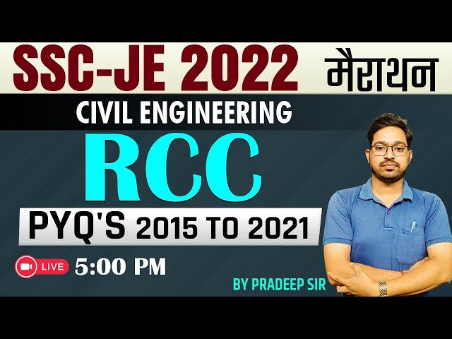 03|  SSC -JE  Marathon RCC | SSC JE Civil Engineering Marathon  | SSC JE 2022 | By Pradeep Sir