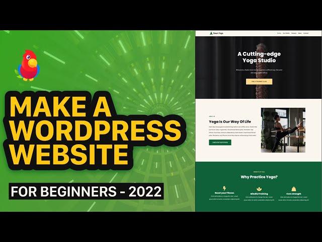 How to Make a WordPress Website For Beginners - 2022