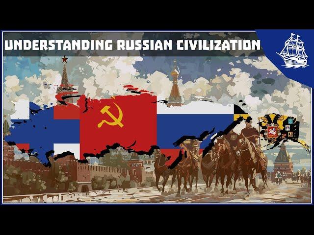 Explaining Russian Civilization