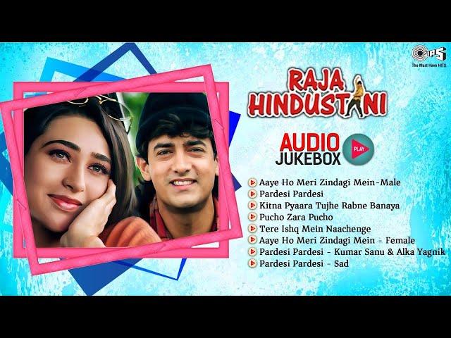 Raja Hindustani Movie All Songs | Aamir Khan, Karisma Kapoor | Nadeem-Shravan | 90's Hindi Song