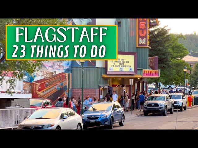 Best Things To Do in Flagstaff Arizona 2024 4K