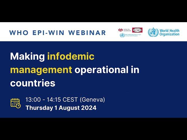 WHO EPI-WIN Webinar: Making infodemic management operational in countries